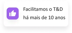 Facilitamos o T&D há mais de 10 anos