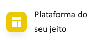 Plataforma do seu jeito